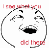 happy-i-see-what-you-did-there-s.png